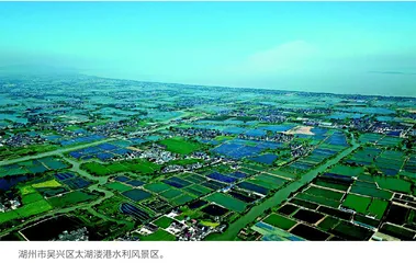 太湖溇港：裕民千年，一法焕生