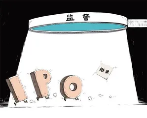 IPO监管再加码：现场检查显威力，“撤单”亦追责